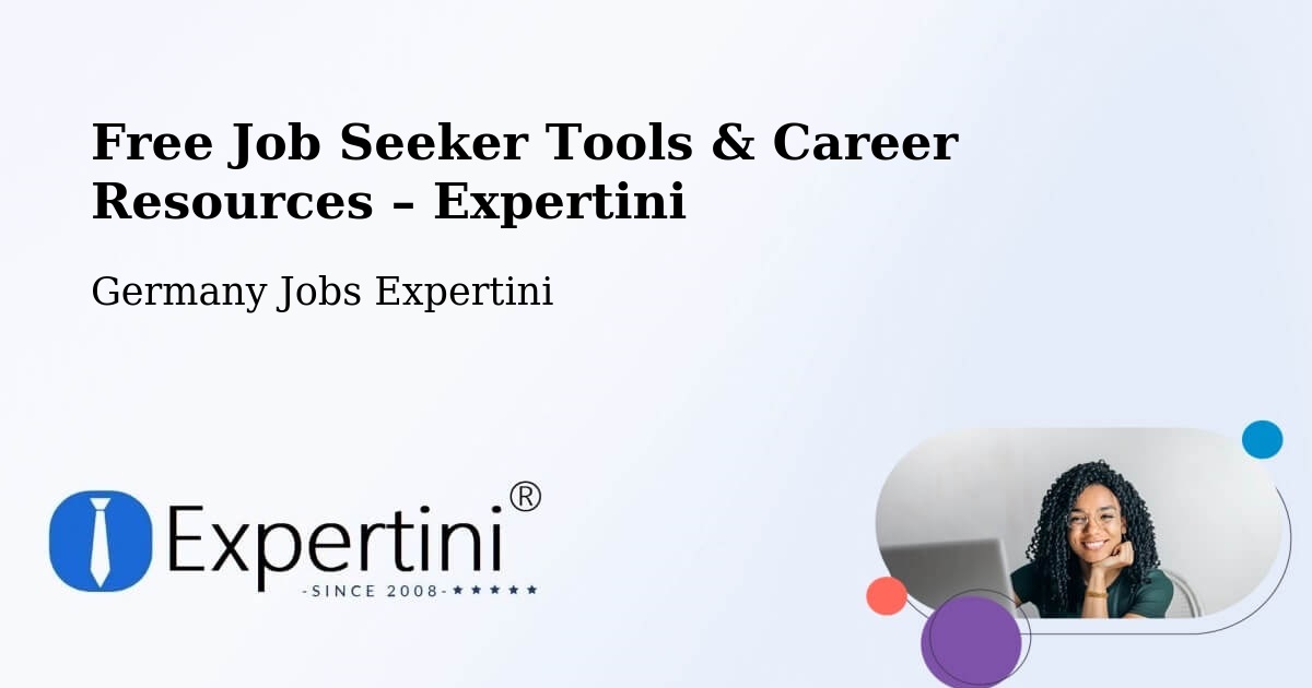 Free Job Seeker Tools & Career Resources – Deilingen - Deilingen, Germany Jobs Expertini