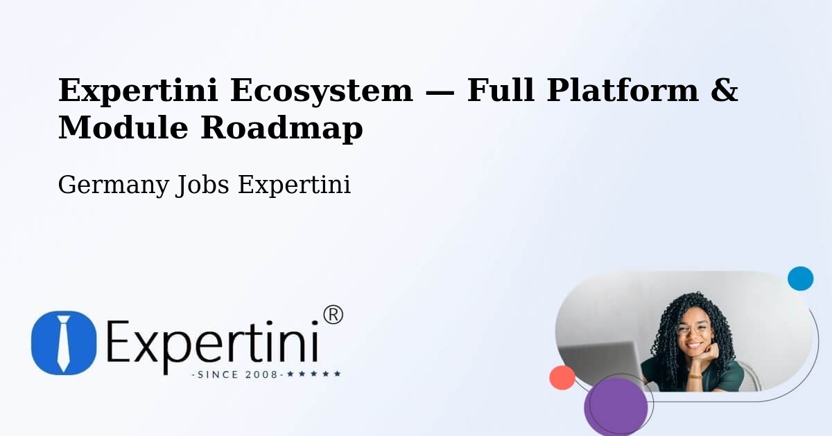 Expertini Ecosystem — Full Platform & Module Roadmap – Deilingen