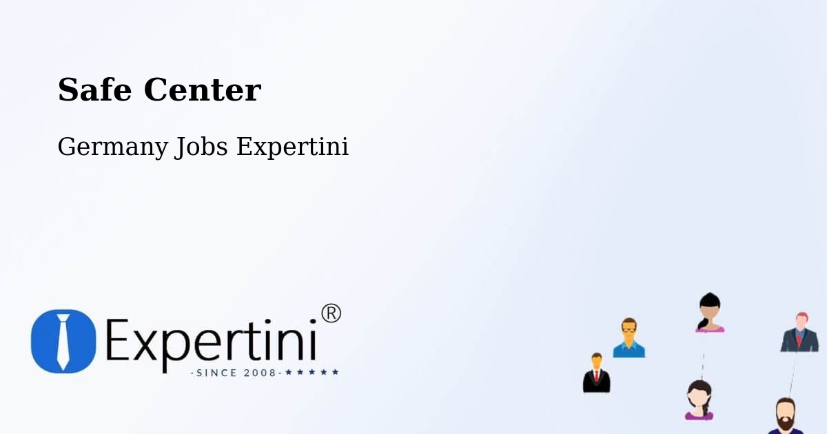 Safety Center – Deilingen - Germany Jobs Expertini